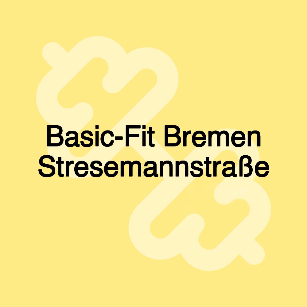 Basic-Fit Bremen Stresemannstraße