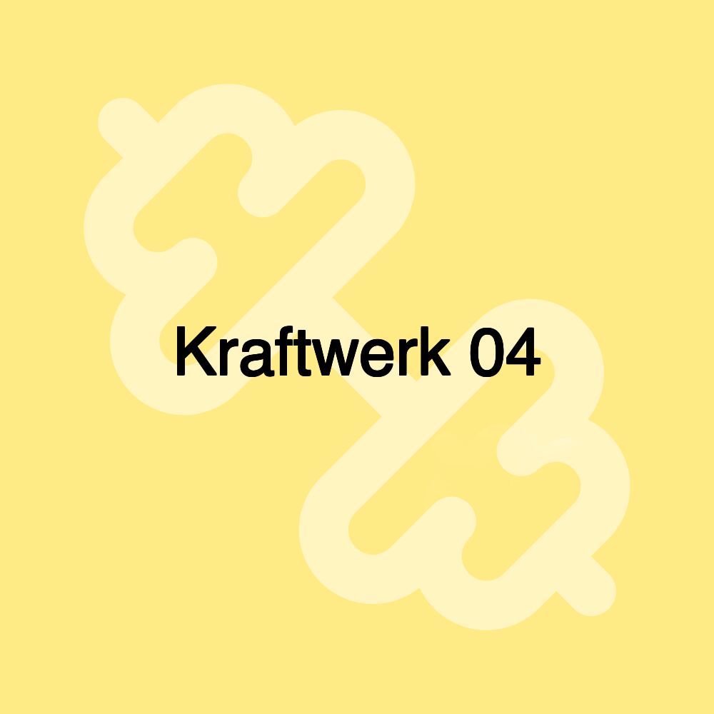 Kraftwerk 04