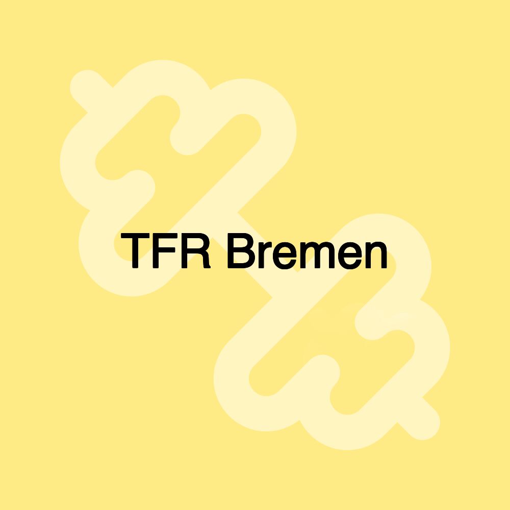 TFR Bremen