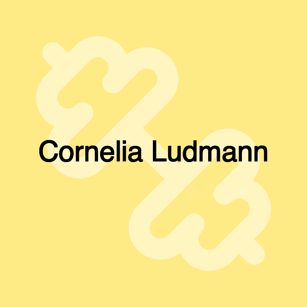 Cornelia Ludmann