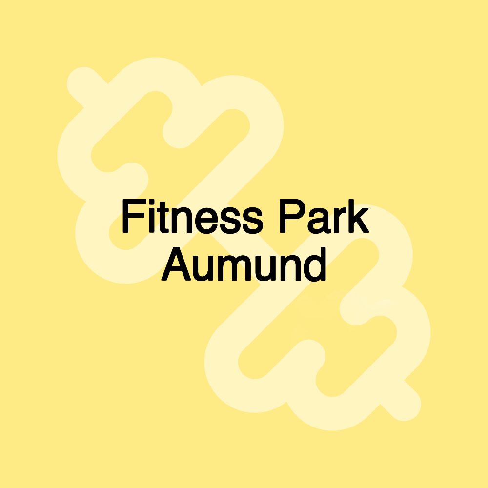 Fitness Park Aumund