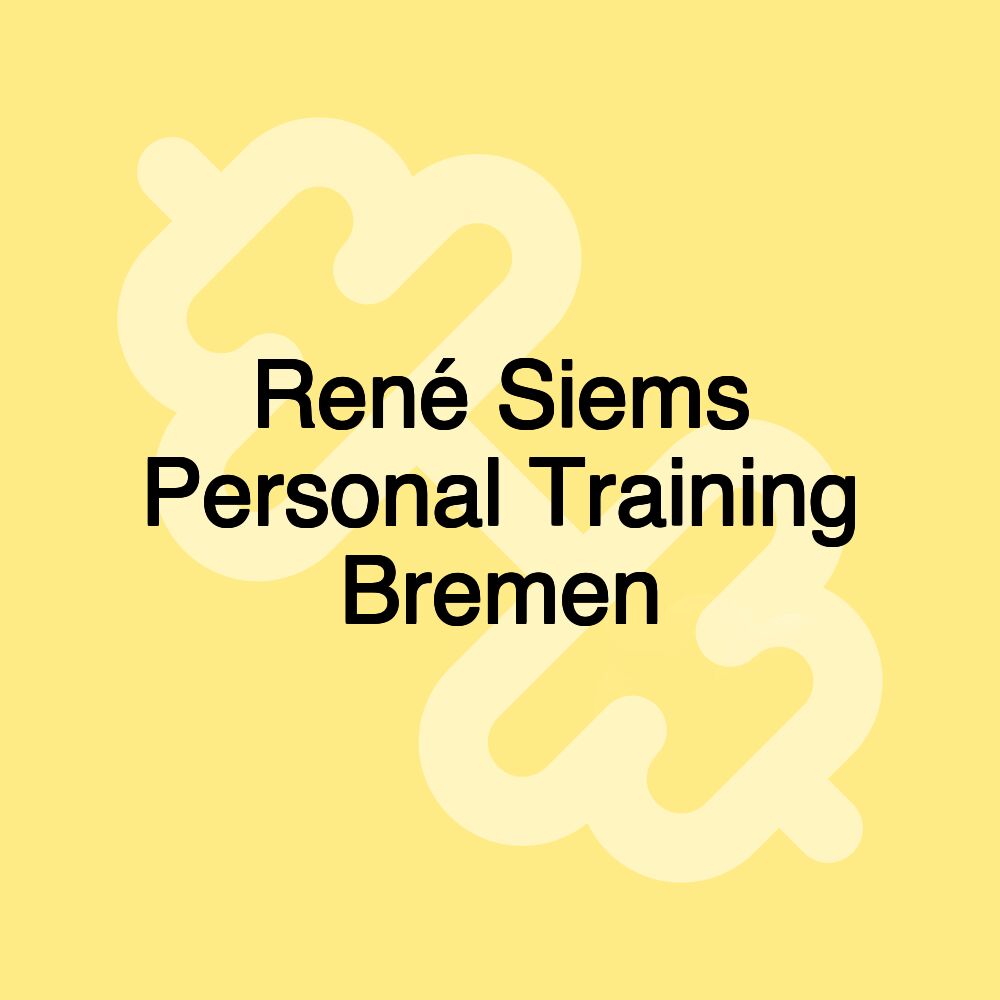 René Siems Personal Training Bremen