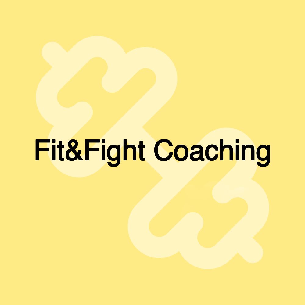 Fit&Fight Coaching