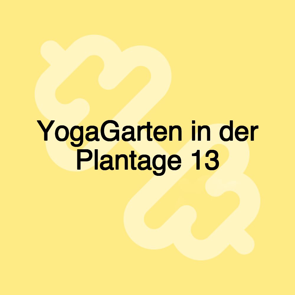 YogaGarten in der Plantage 13