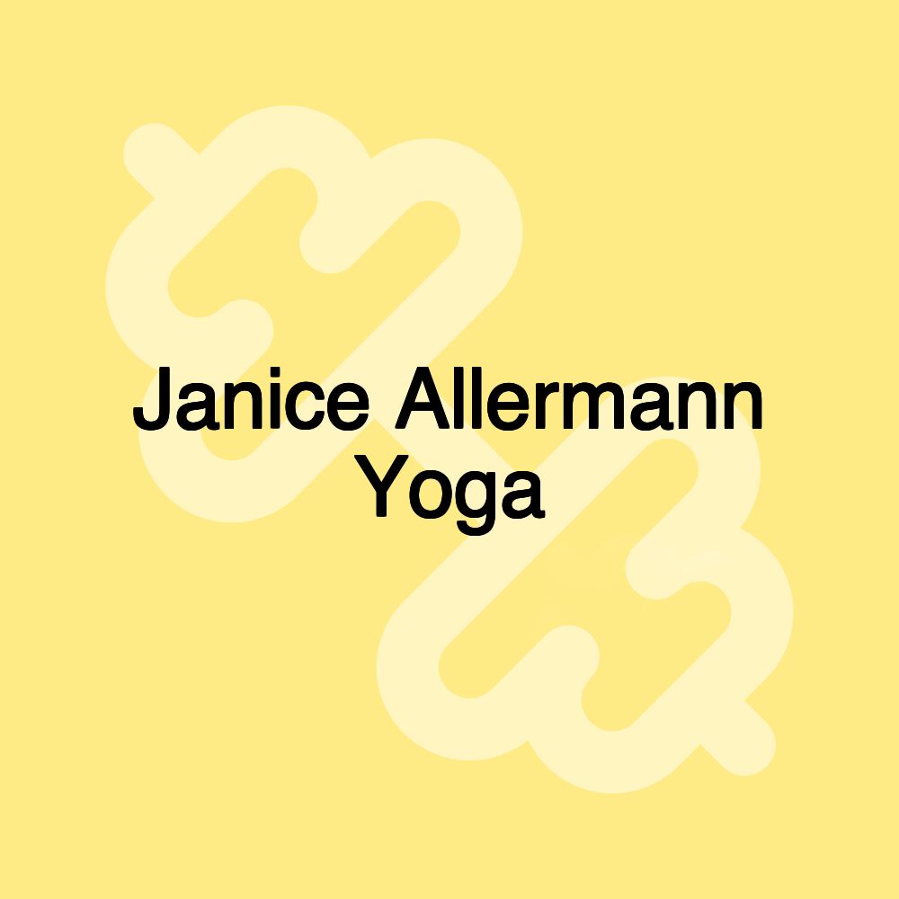 Janice Allermann Yoga