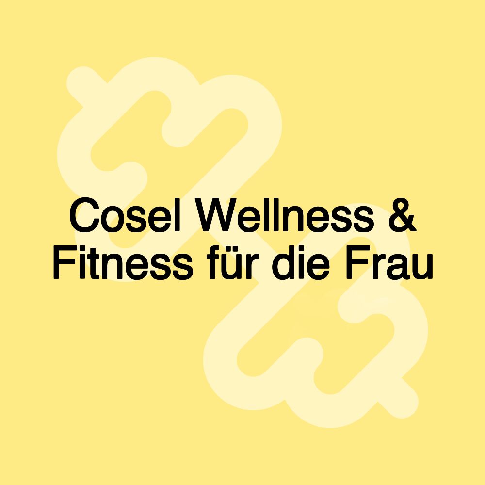 Cosel Wellness & Fitness für die Frau