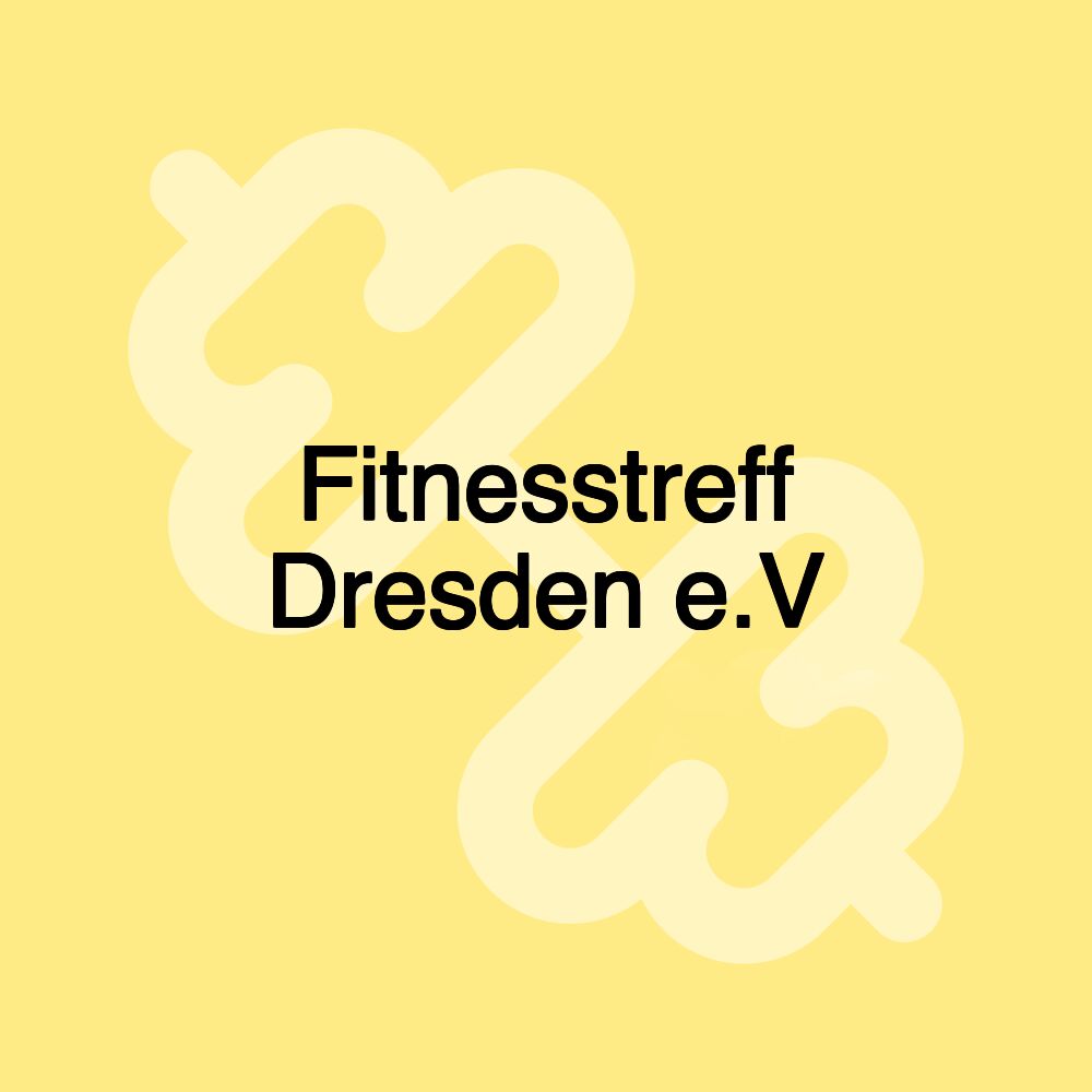 Fitnesstreff Dresden e.V