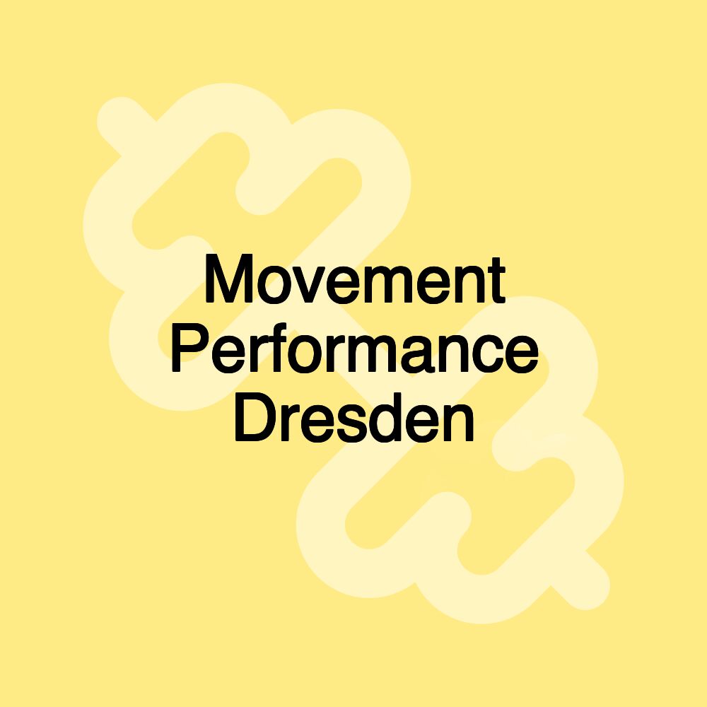 Movement Performance Dresden