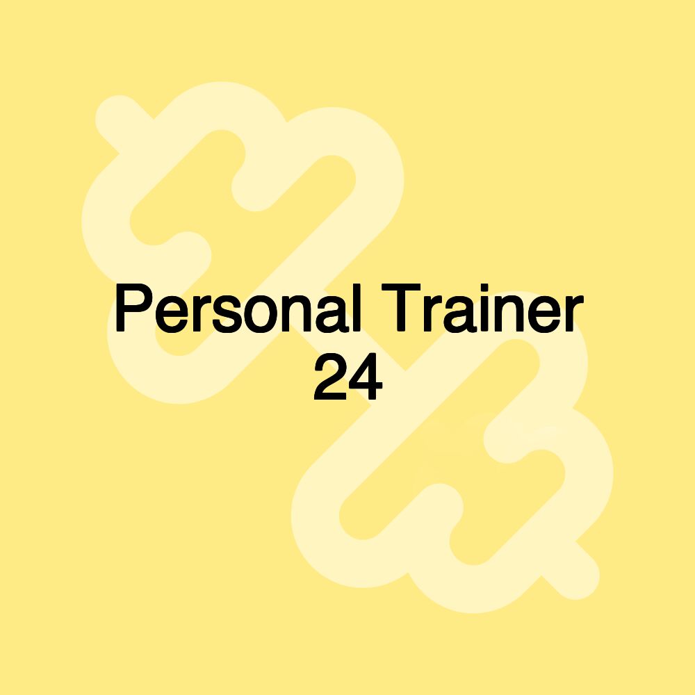 Personal Trainer 24