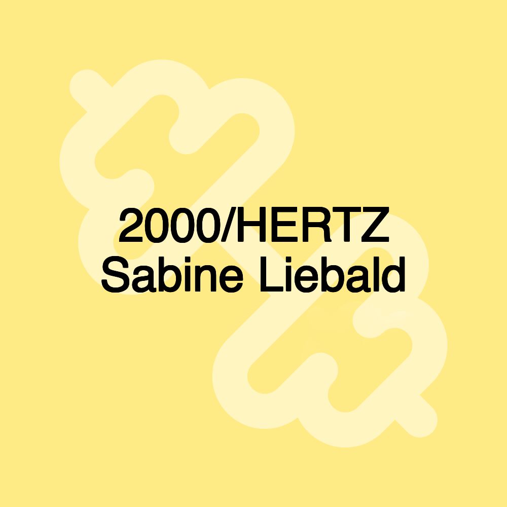 2000/HERTZ Sabine Liebald