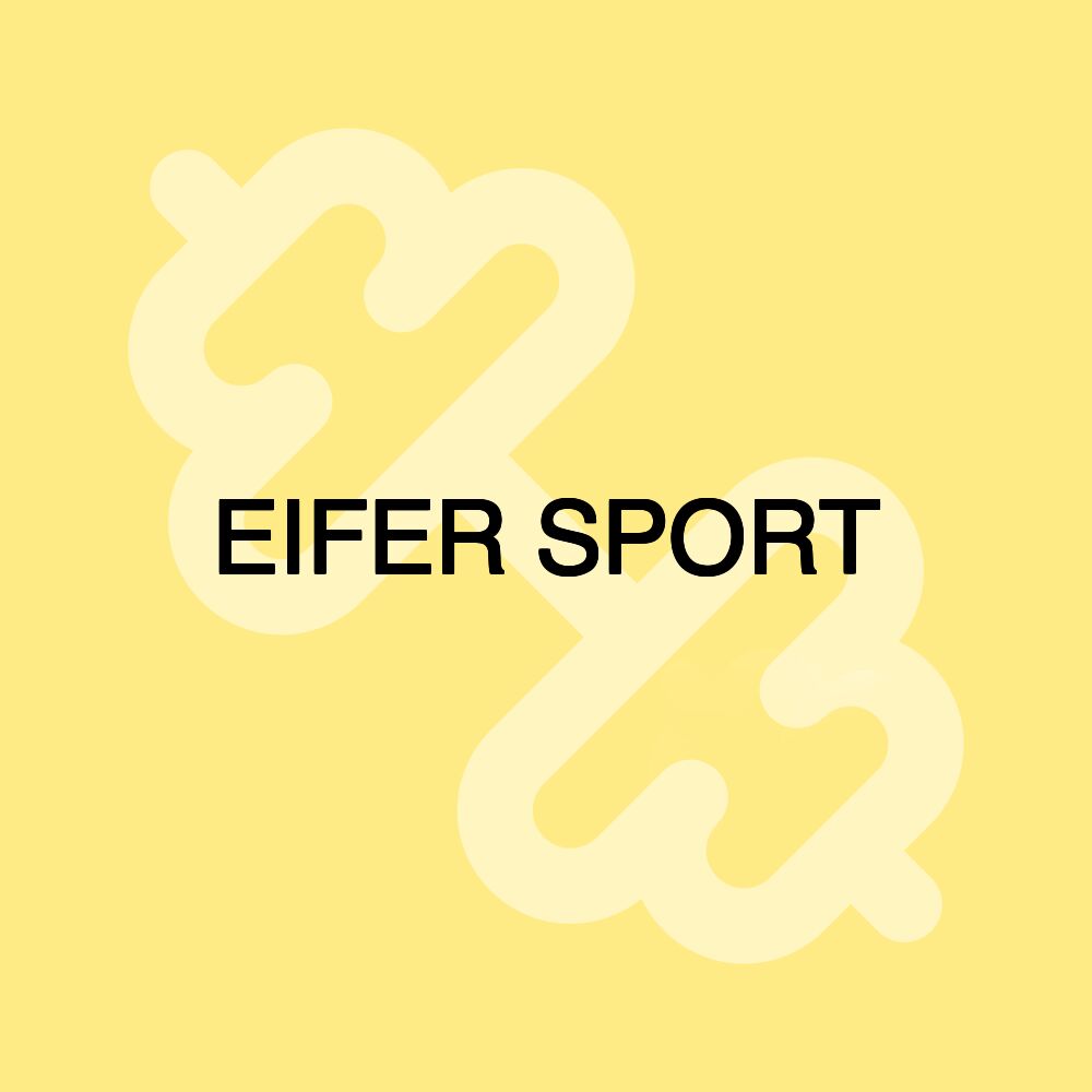 EIFER SPORT