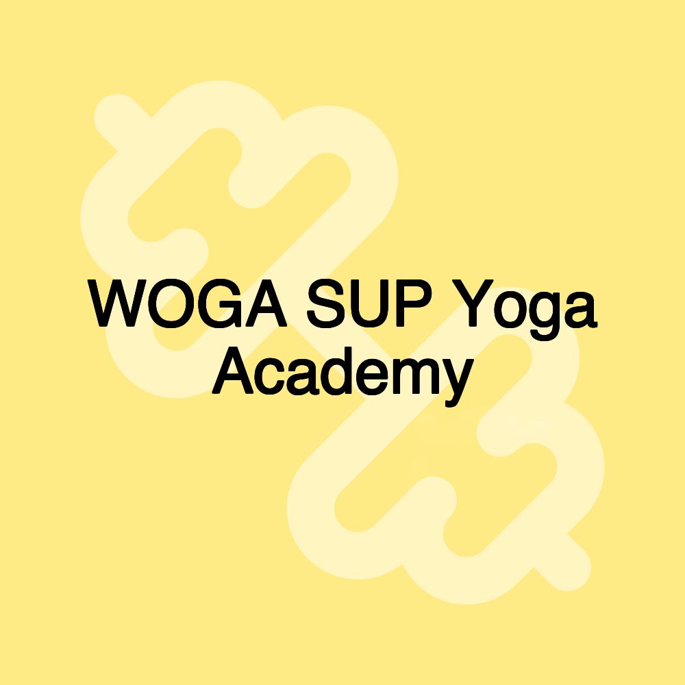 WOGA SUP Yoga Academy