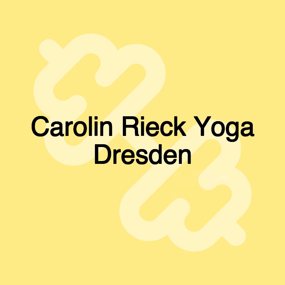 Carolin Rieck Yoga Dresden