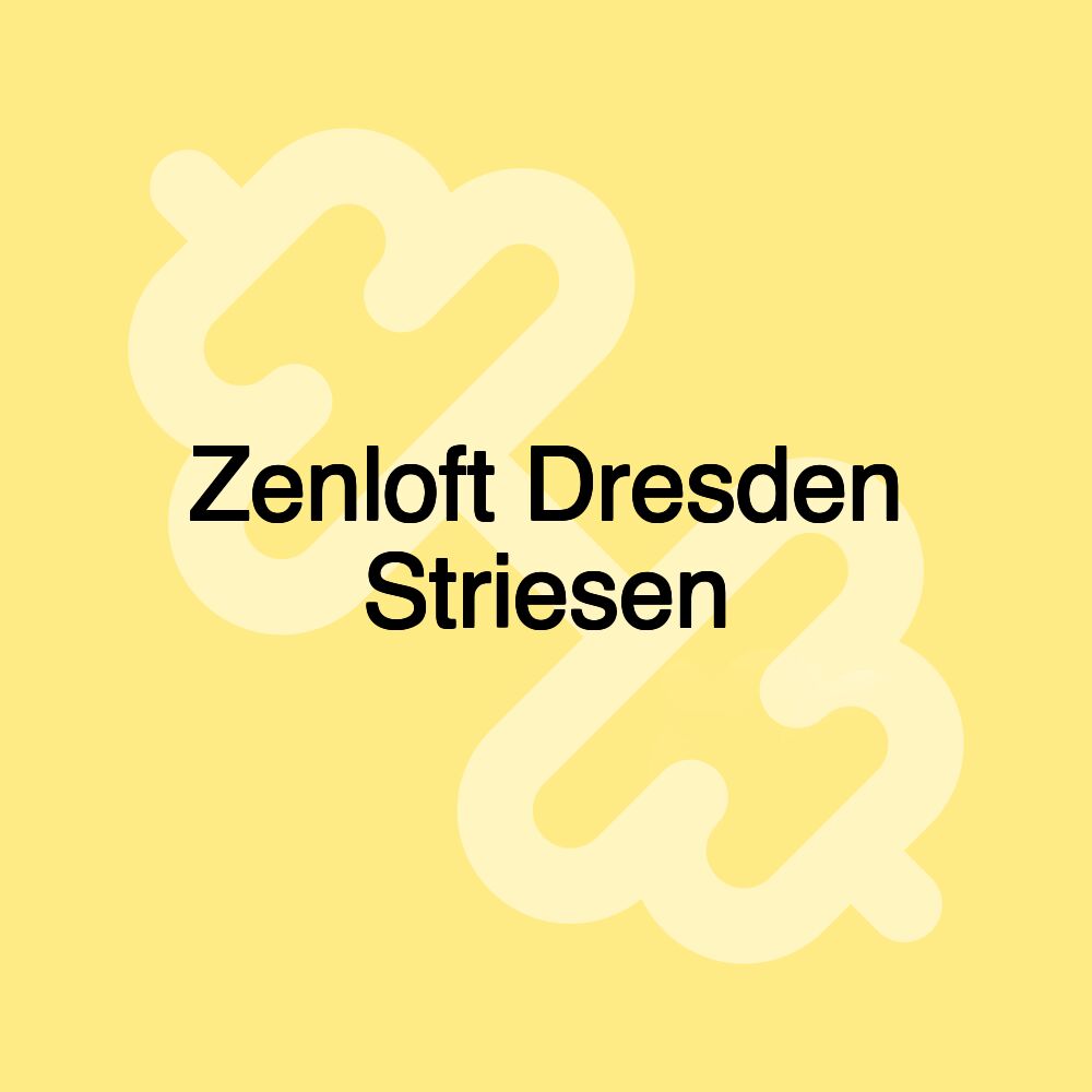 Zenloft Dresden Striesen