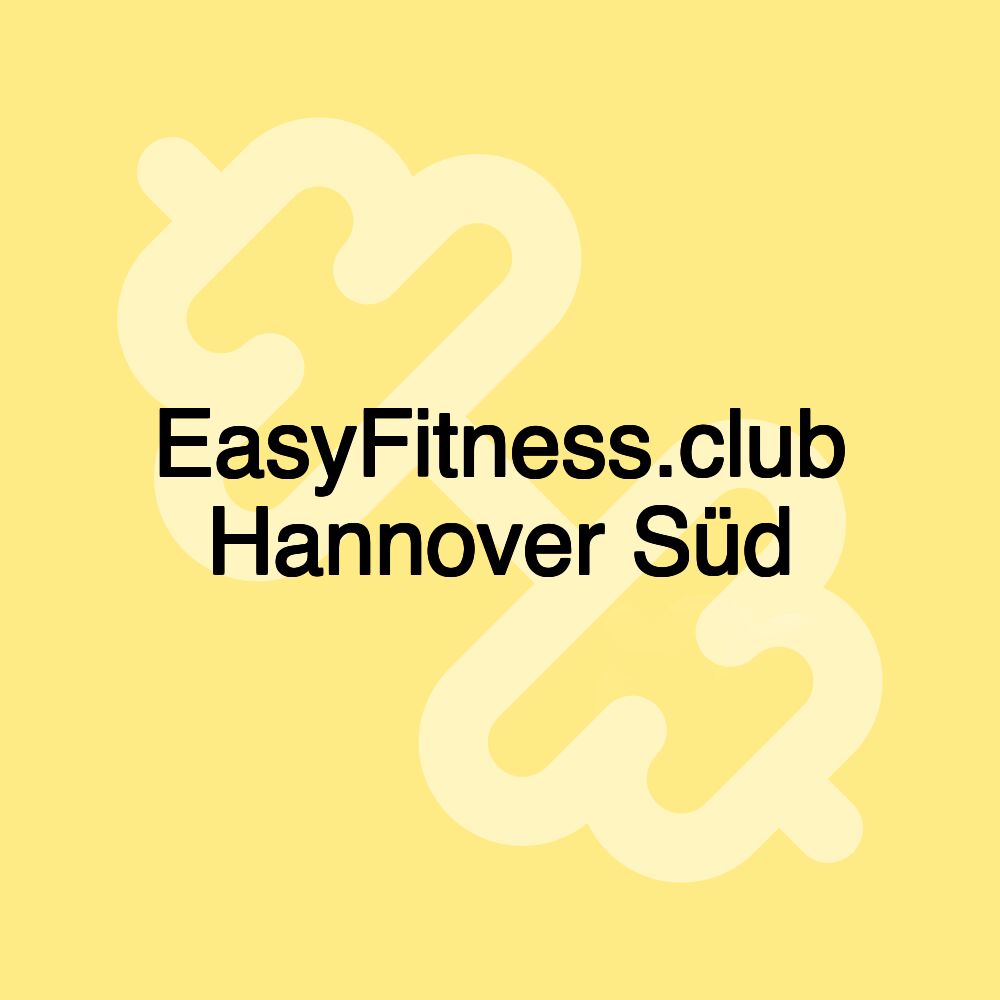 EasyFitness.club Hannover Süd