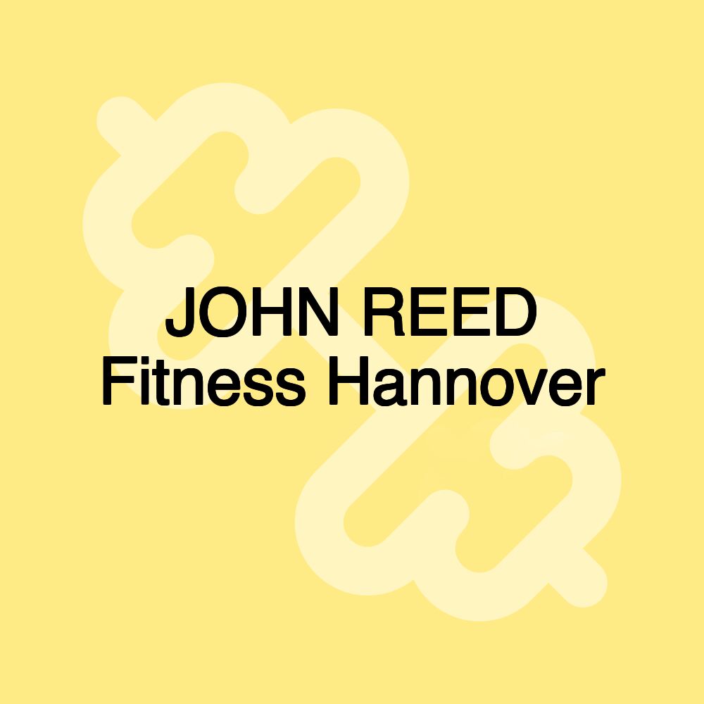 JOHN REED Fitness Hannover