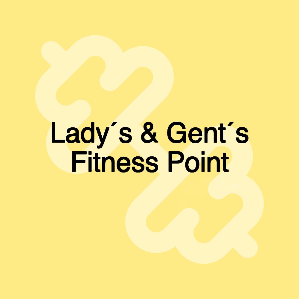 Lady´s & Gent´s Fitness Point