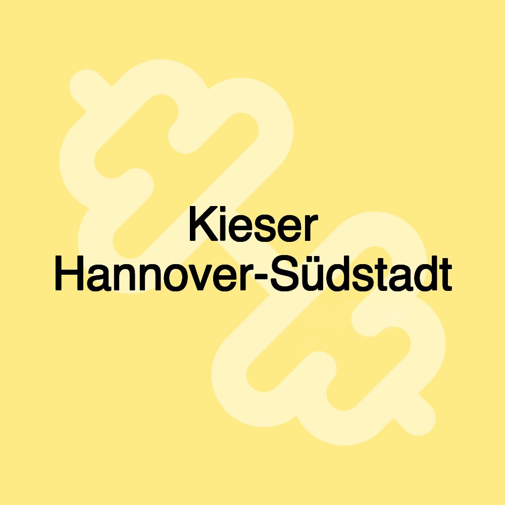 Kieser Hannover-Südstadt