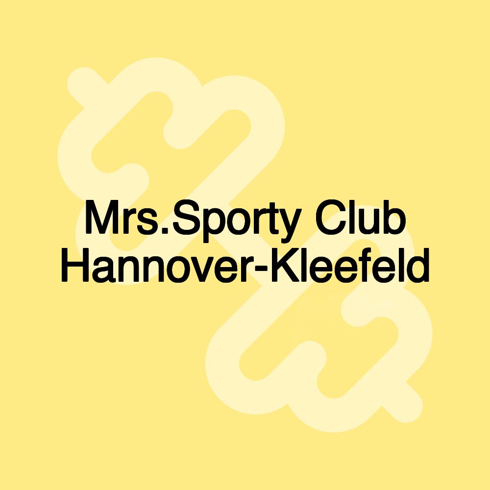 Mrs.Sporty Club Hannover-Kleefeld