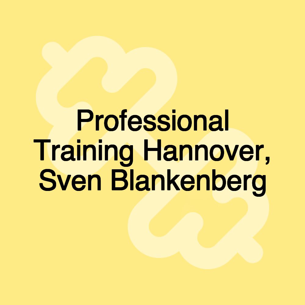 Professional Training Hannover, Sven Blankenberg