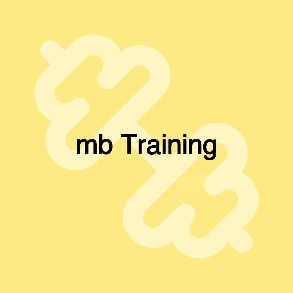 mb Training