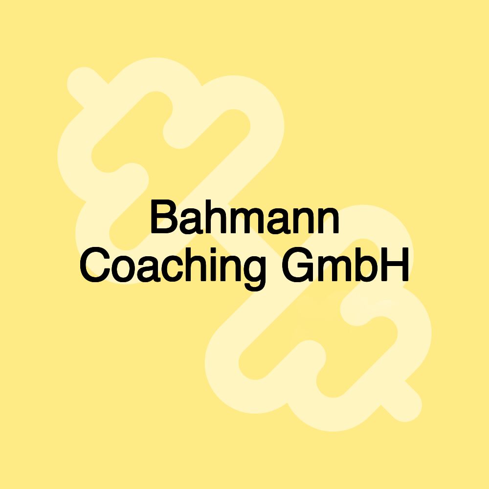 Bahmann Coaching GmbH