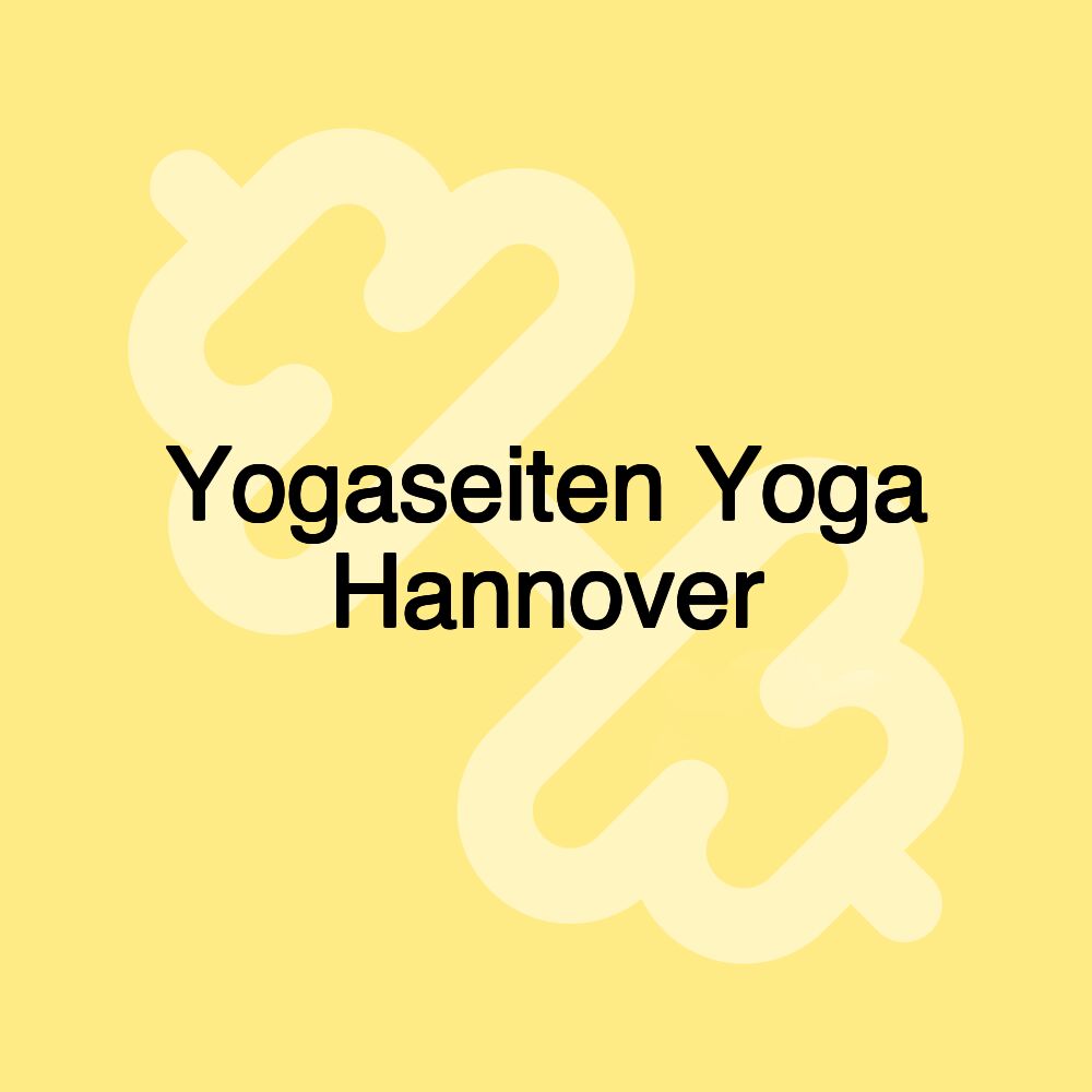 Yogaseiten Yoga Hannover