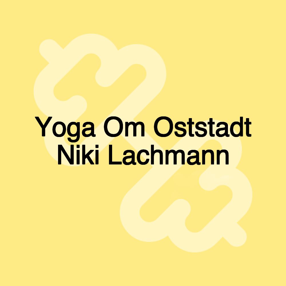 Yoga Om Oststadt Niki Lachmann