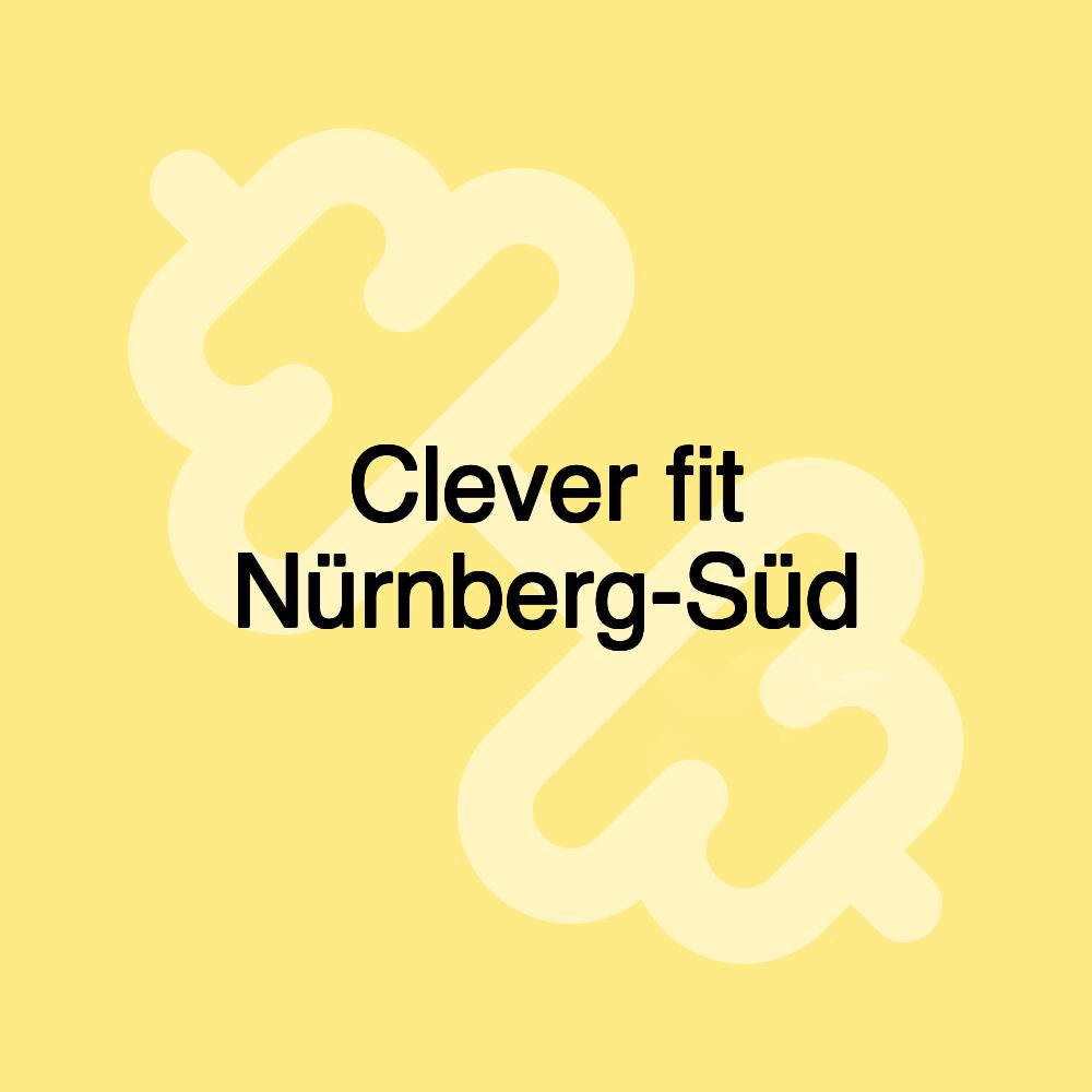 Clever fit Nürnberg-Süd