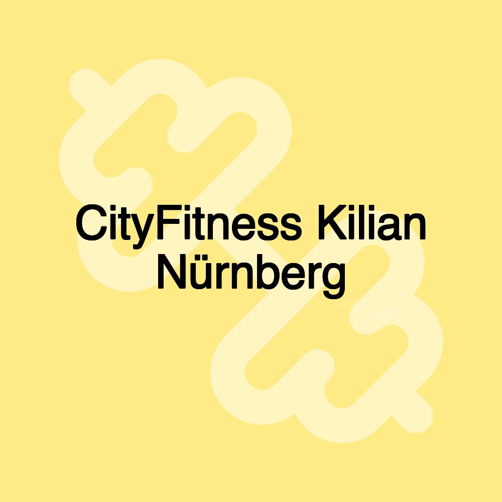 CityFitness Kilian Nürnberg