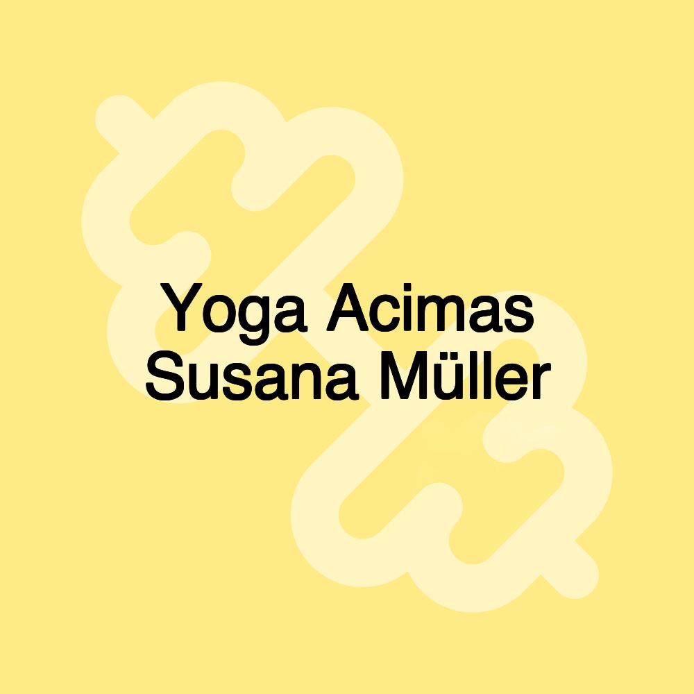 Yoga Acimas Susana Müller