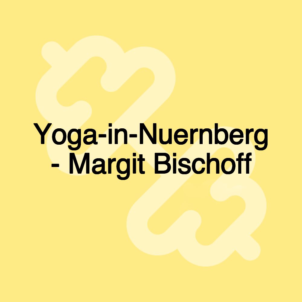 Yoga-in-Nuernberg - Margit Bischoff