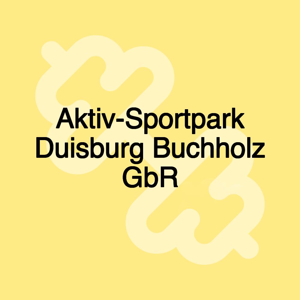 Aktiv-Sportpark Duisburg Buchholz GbR