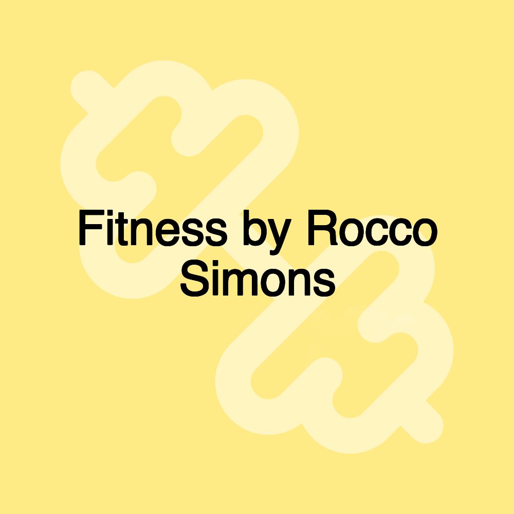 Fitness by Rocco Simons