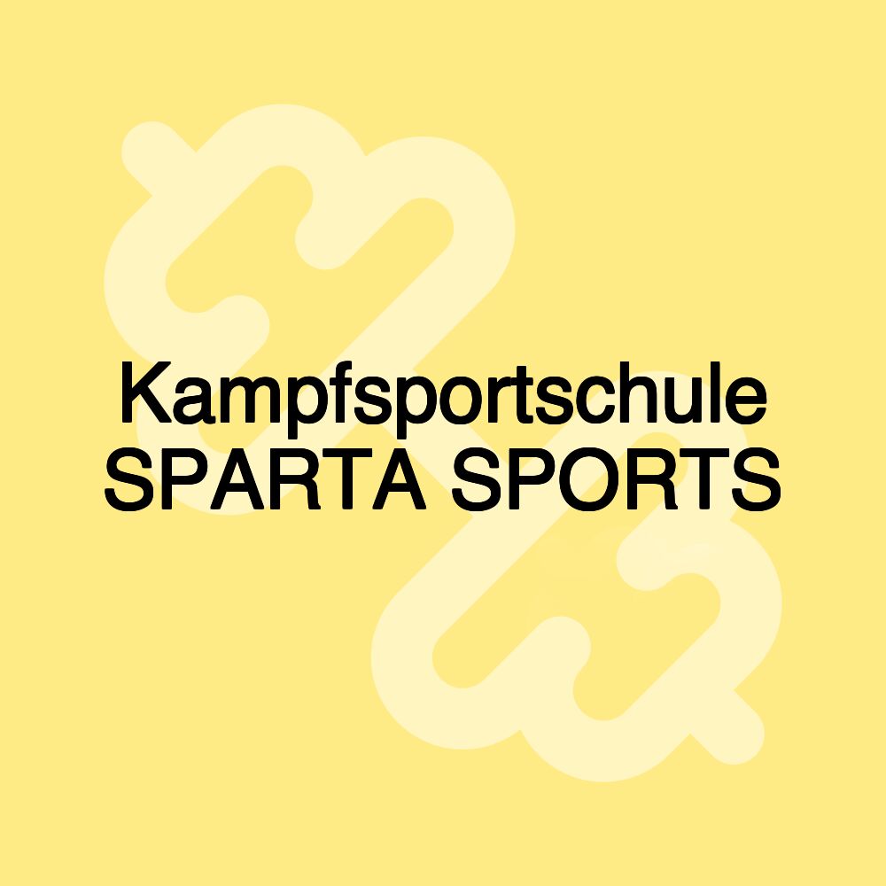 Kampfsportschule SPARTA SPORTS