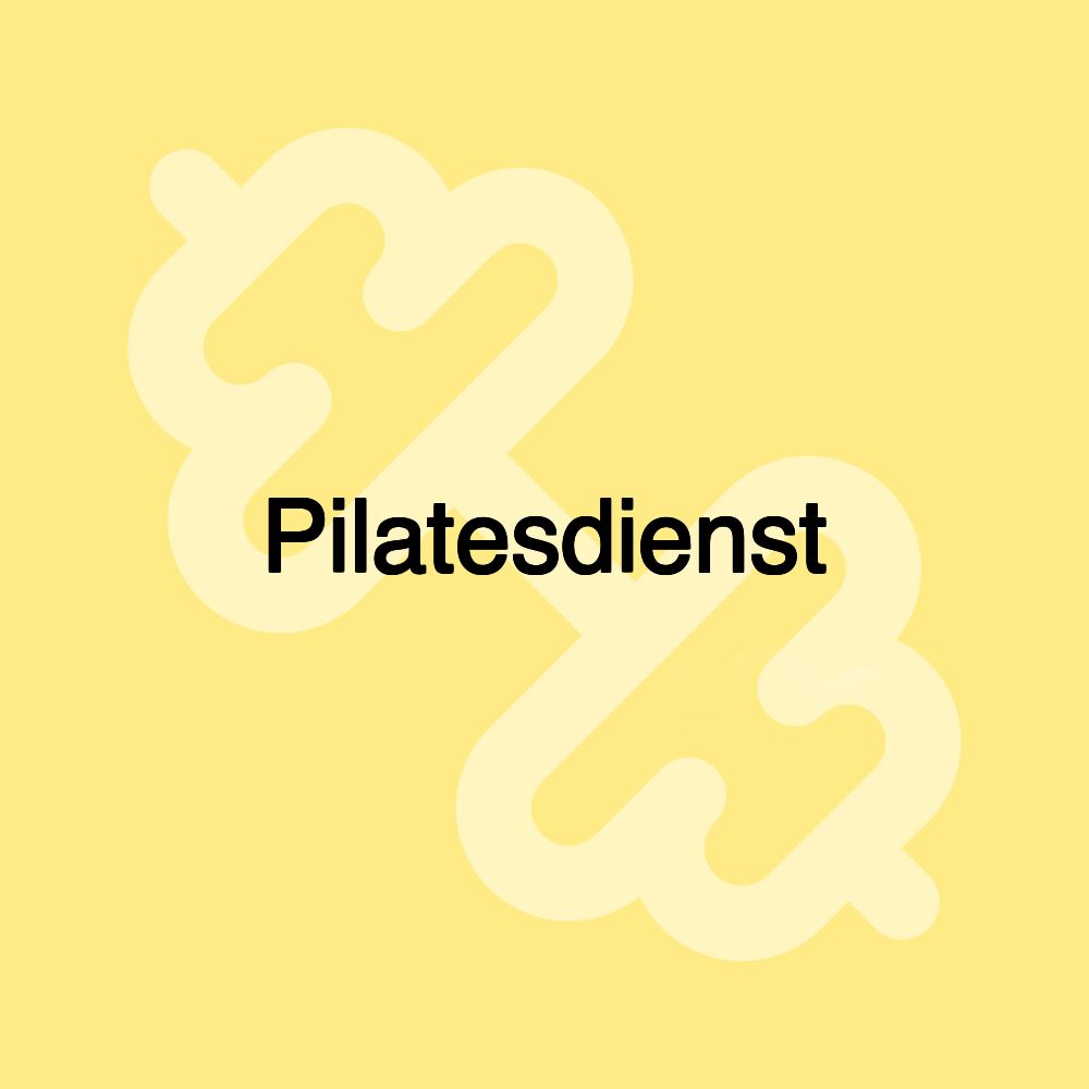 Pilatesdienst