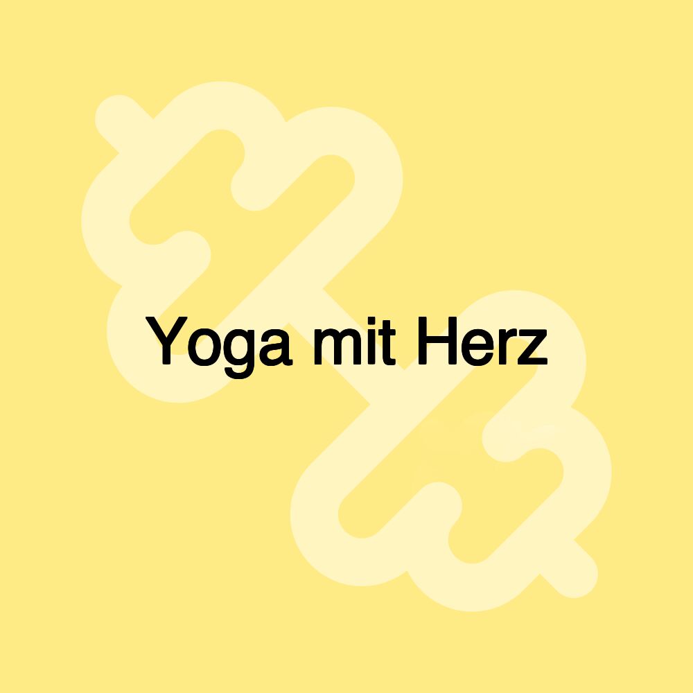 Yoga mit Herz