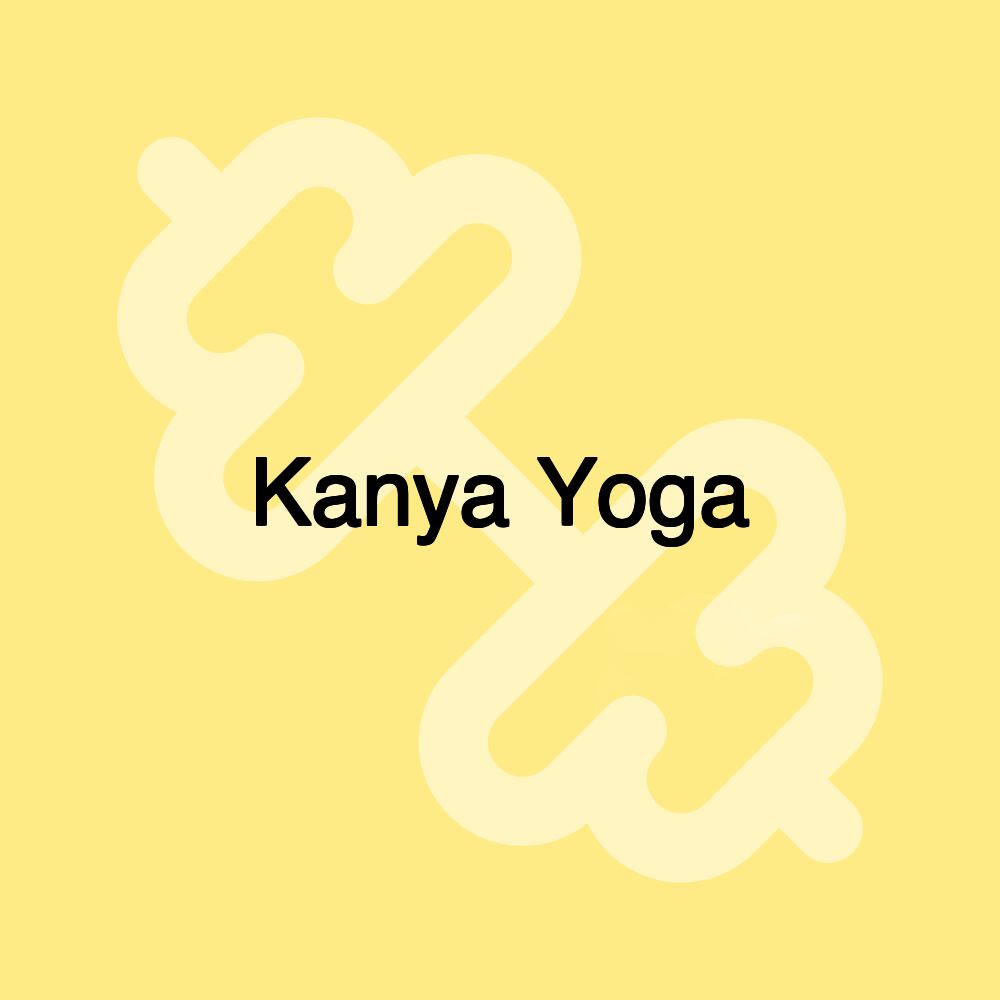 Kanya Yoga