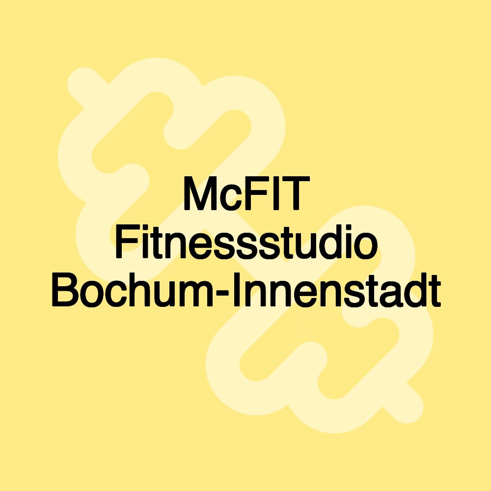 McFIT Fitnessstudio Bochum-Innenstadt