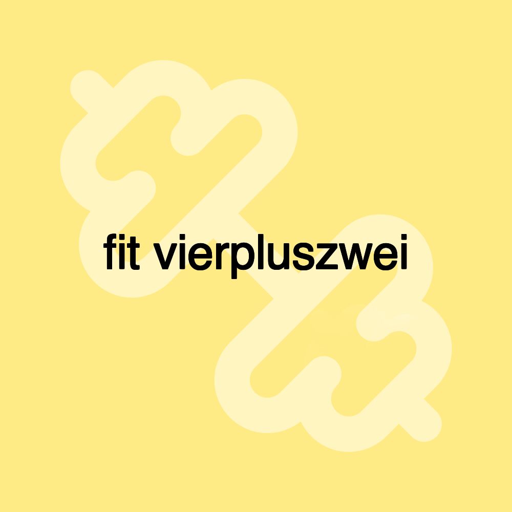 fit vierpluszwei