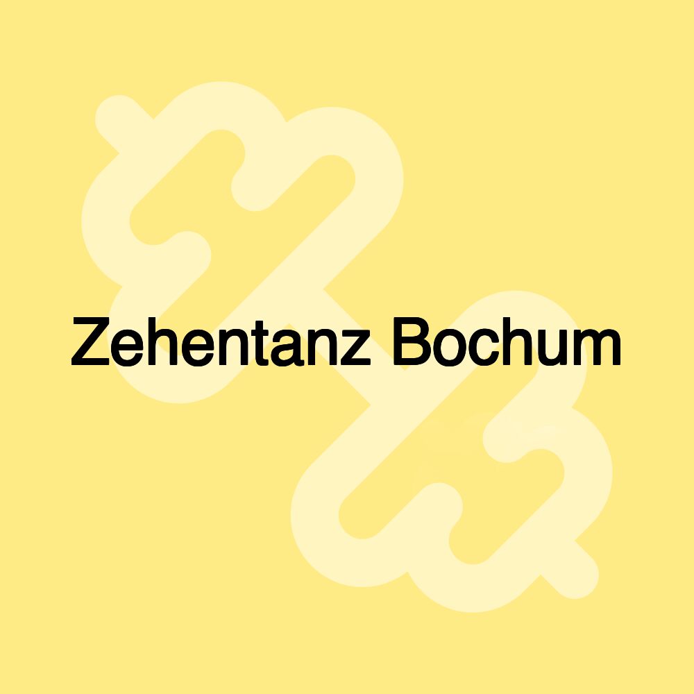 Zehentanz Bochum