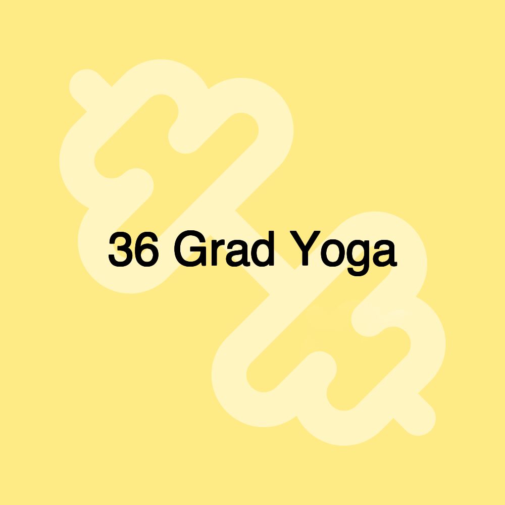 36 Grad Yoga