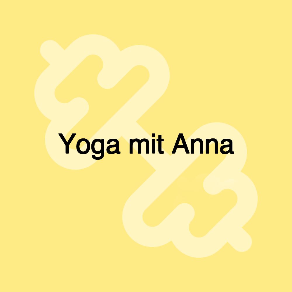 Yoga mit Anna