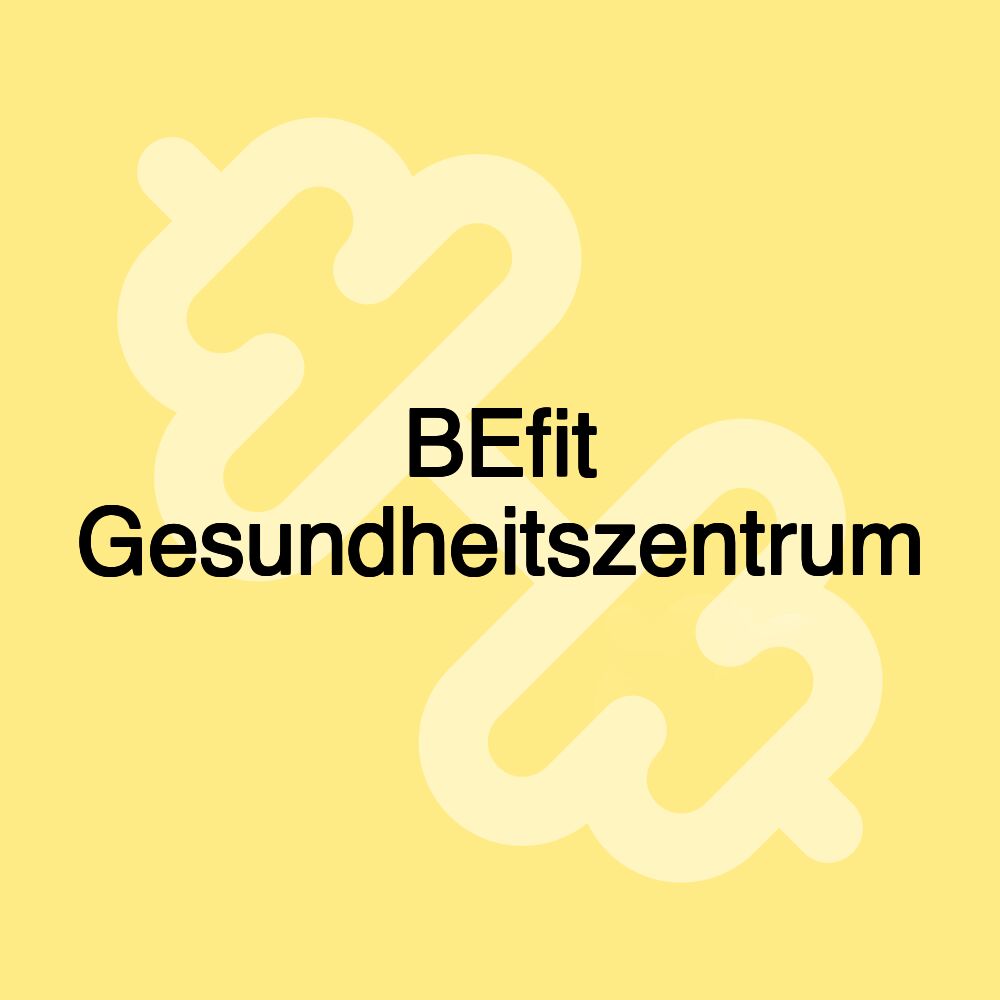 BEfit Gesundheitszentrum