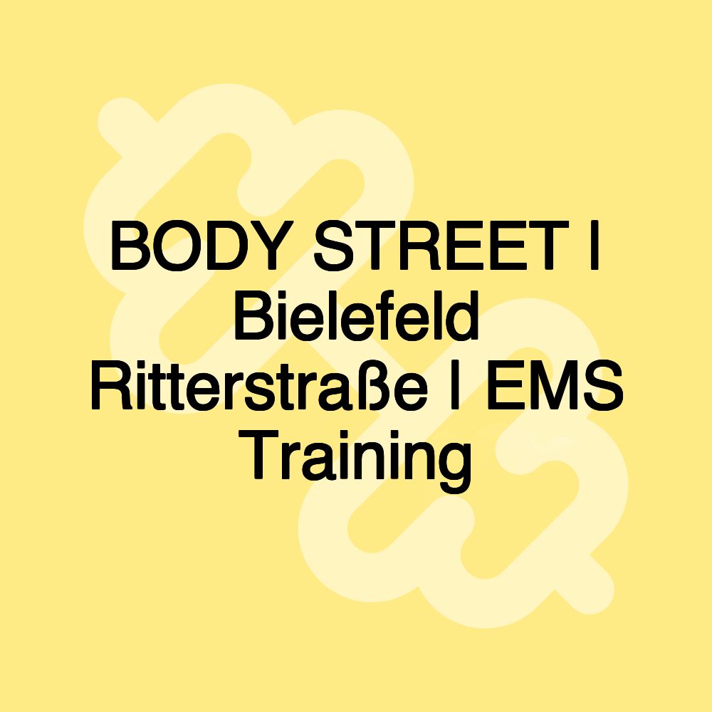 BODY STREET | Bielefeld Ritterstraße | EMS Training