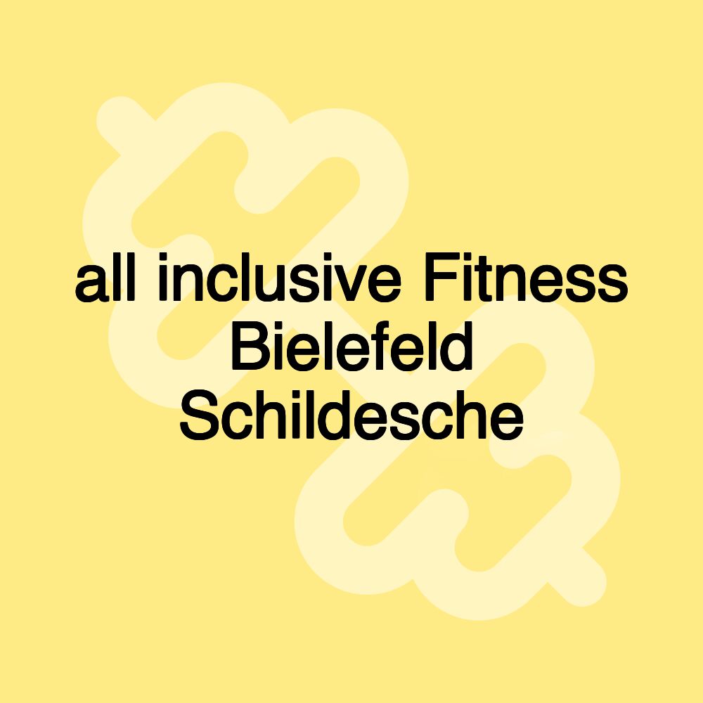 all inclusive Fitness Bielefeld Schildesche