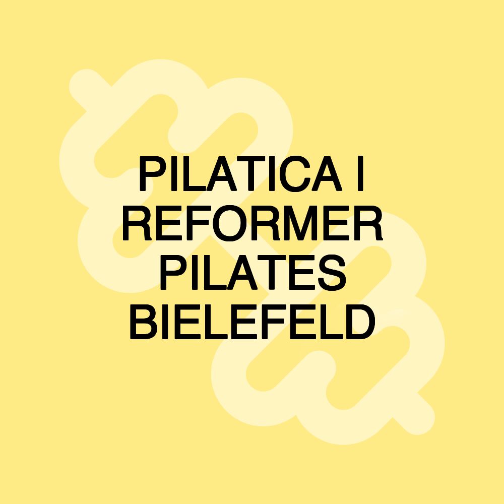 PILATICA | REFORMER PILATES BIELEFELD