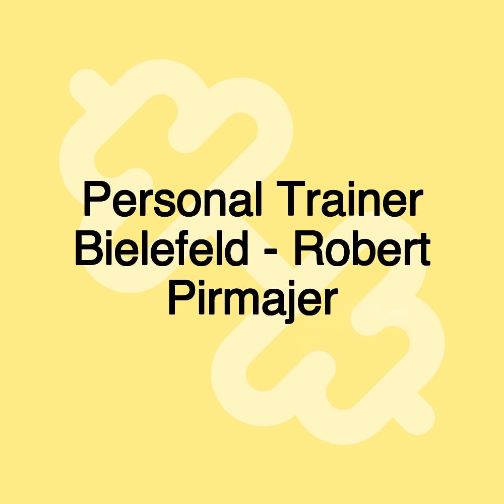 Personal Trainer Bielefeld - Robert Pirmajer