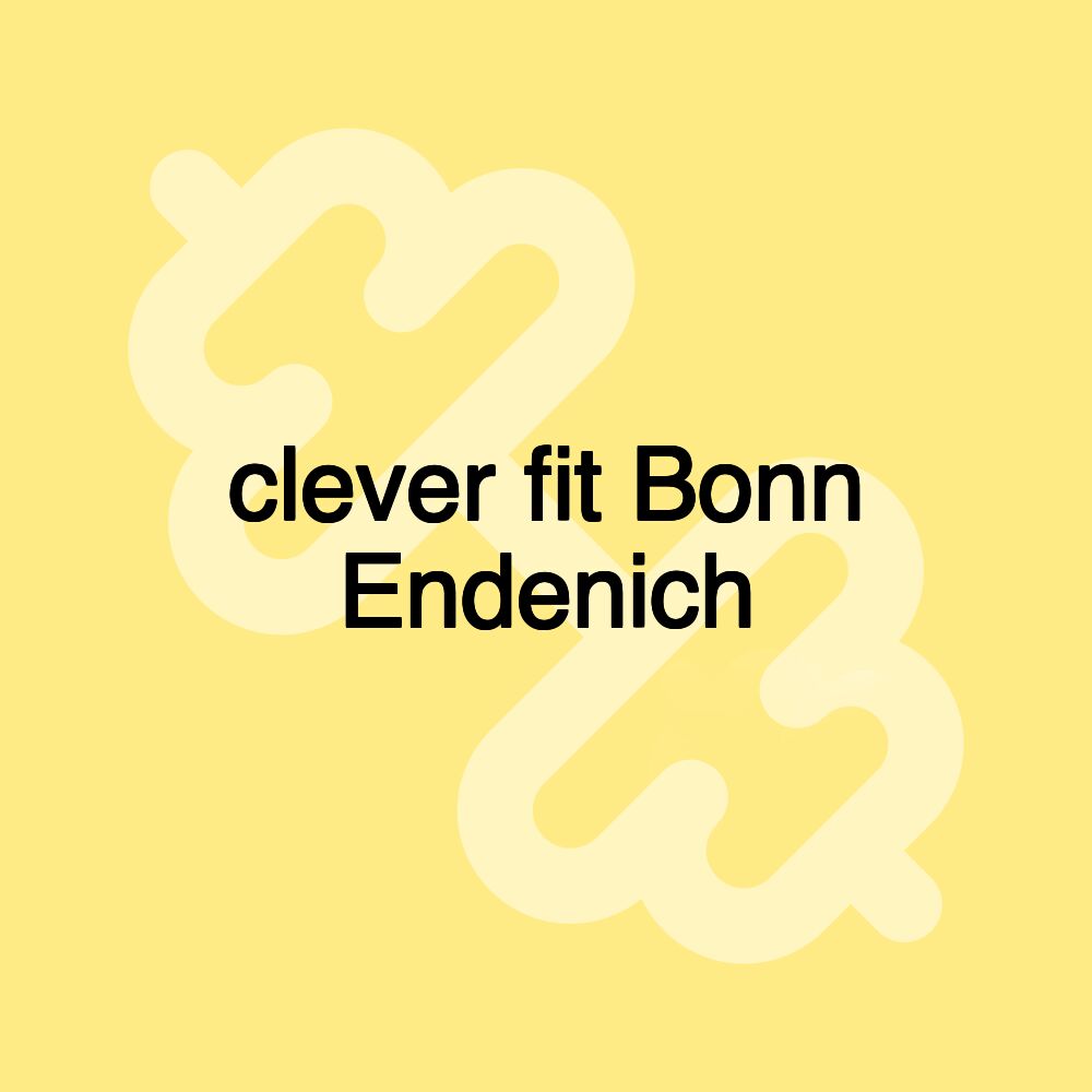 clever fit Bonn Endenich