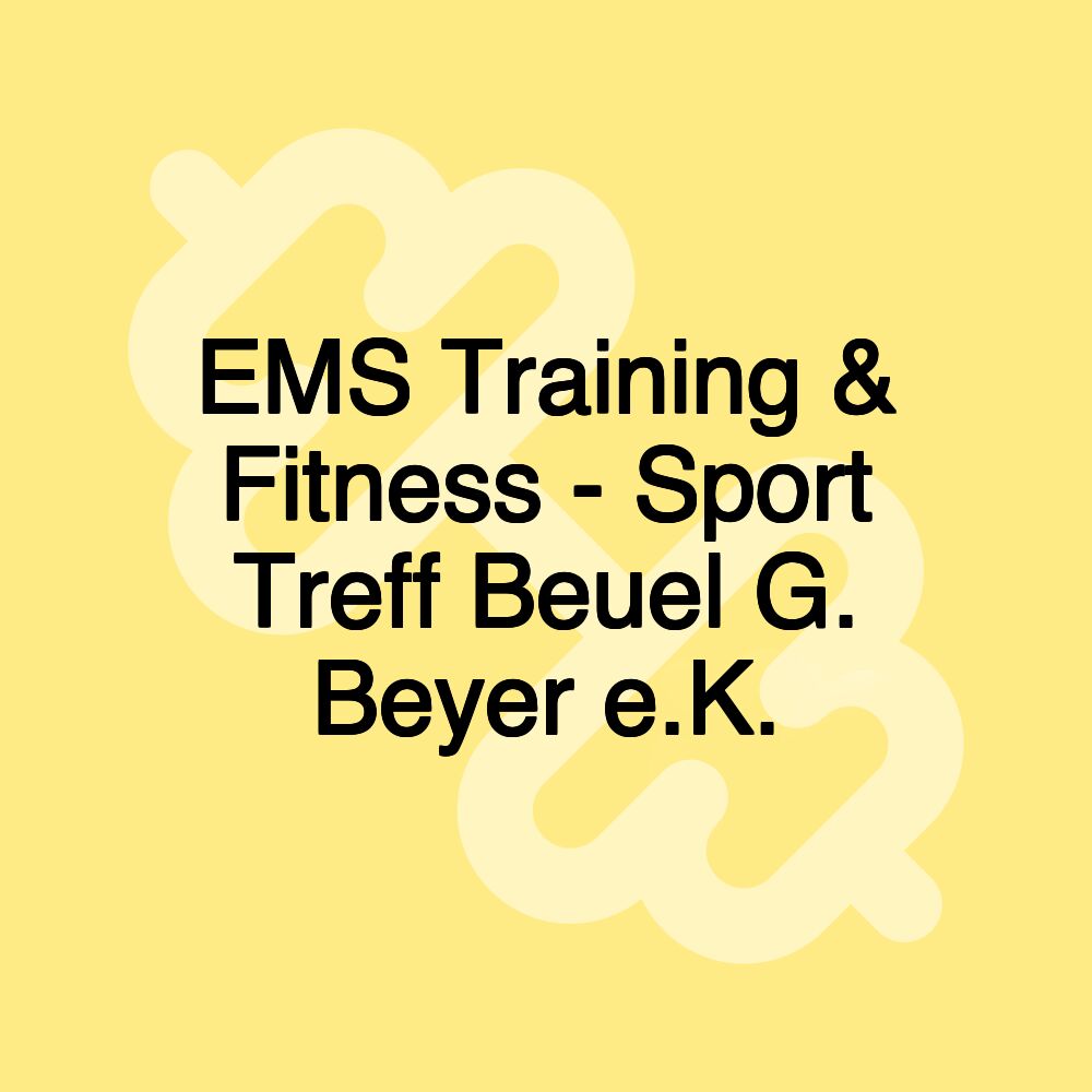 EMS Training & Fitness - Sport Treff Beuel G. Beyer e.K.